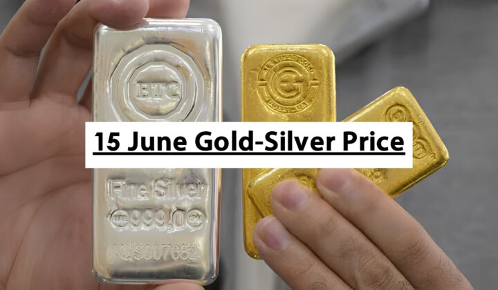 15 June Gold-Silver Price